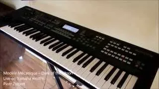 Modèle Mécanique - Dark of the Moon - Live on Yamaha moXF6 by Piotr Zylbert (HD)