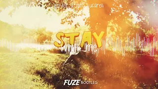 Kryder x Nino Lucarelli - Stay With Me (FUZE BOOTLEG)