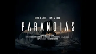 BRUNO X SPACC - PARANOIÁS FT. M RICCH (speed up + reverb)
