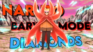 Naruto Baryon Mode Edit - Diamonds 💎 (Edit/AMV) 4K / Naruto Vs Isshiki Edit