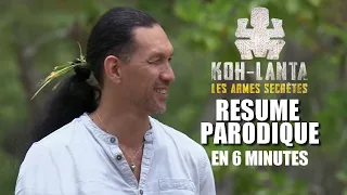 KOH LANTA LES ARMES SECRETES RESUME EN 6MN (PARODIE - EPISODE 3)