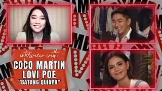 Coco Martin Talks Directing/Acting In "Batang Quiapo" + Lovi Poe Shares Thoughts On Joining Project