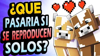 ¿Qué Pasaría Si los Mobs se Reproducen SOLOS en Minecraft?