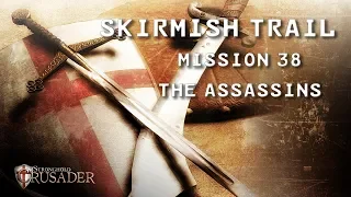 Stronghold Crusader HD | Skirmish Trail | Mission 38: The Assassins