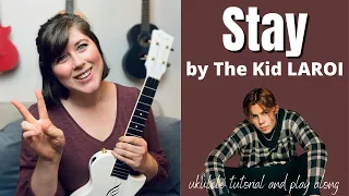 Stay by The Kid LAROI Ukulele Tutorial and Play Along | Cory Teaches Music