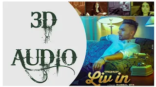 LIV IN (3D AUDIO) Prem Dhillon ft. Barbie Maan | Sidhu Moose Wala | Rubbal Gtr | Kidd | GoldMedia