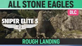 Sniper Elite 5 - Rough Landing - All Stone Eagle Locations 🏆 DLC 4