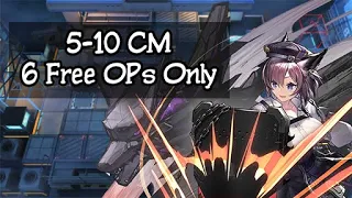 [Arknights] 5-10 CM - 6 Free Operators Only (Dur-nar tank Faust shot?)