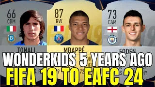 WONDERKIDS 5 YEARS AGO!😱 WHERE ARE THEY NOW! EAFC 24