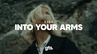 S3da - Into Your Arms