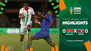 Burkina Faso 🆚 Eswatini | Highlights - #TotalEnergiesAFCONQ2023 - MD6 Group B