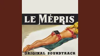 La rupture chez Prokoch (From "Le Mépris" Original Soundtrack)