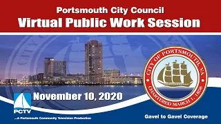 Virtual Public Work Session November 10, 2020 Portsmouth, Virginia