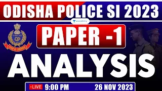 Odisha Police SI Exam 2023 | Question paper Analysis | Paper -1