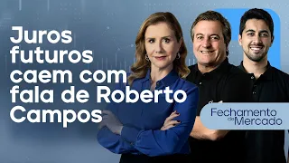 🔴 Juros futuros caem com fala de Roberto Campos  | Fechamento de Mercado