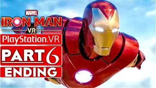 IRON MAN VR ENDING Gameplay Walkthrough Part 6 [1440p HD 60FPS PS4 PRO] - No Commentary (FULL GAME)