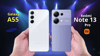 Samsung Galaxy A55 vs Redmi Note 13 Pro - What's the difference?