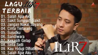 ILIR 7 FULL ALBUM || LAGU INDONESIA TERBAIK 2023 TERBARU