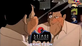 Three idiots react to Batman The Animated Series Ep 5 "Feat of Clay Part 1"