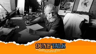 Real-World Influences of Frank Herbert's DUNE | Interview With Tom Huddleston - DUNE TALK