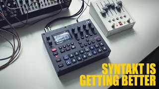 They Keep Making It Better ! [ New Syntakt Firmware ]