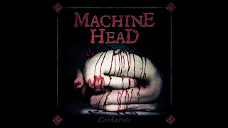 Machine Head - Grind You Down || Catharsis 2018