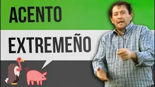 El acento de EXTREMADURA - Como hablan los EXTREMEÑOS