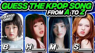 ✨🎶GUESS THE KPOP SONG: FROM A TO Z #3 - FUN KPOP GAMES 2024