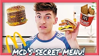 TASTING MCDONALD'S SECRET MENU!