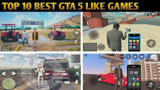 Top 10 Best GTA 5 Like Games For Android | High Graphics (Online/Offline)