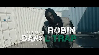 Brakeur | Robin dans l'trap (Prod By. Le Chum)