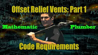 Offset Relief Vents: Part 1 - Code Requirements
