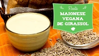 Maionese Vegana de Semente de Girassol  (sem glúten, sem lactose, sem ovo e sem soja)