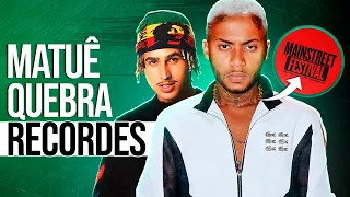 A POLÊMICA ABSURDA do MAINSTREET FESTIVAL... (MATUÊ QUEBRA RECORDES) | Trap Semanal #62