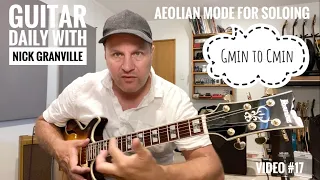 Guitar Daily #17, soloing using Aeolian Mode