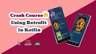 Getting started with Retrofit - Crash Course 🔥