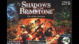 SHADOWS OF BRIMSTONE CITY OF ANCIENTS REVISED EDITION Unboxing Flying Frog Productions