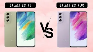 Samsung Galaxy S21 FE VS Samsung Galaxy S21 Plus