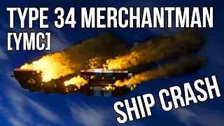 [YMC] Type 34 Merchantman Crash | Space Engineers | Season 3