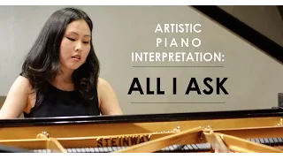 Adele - All I Ask (Artistic Piano Interpretation by Sunny Choi)