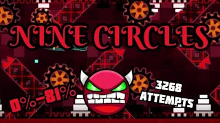 “Nine Circles” 0%-81% | Geometry Dash