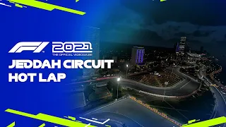 F1® 2021 | Jeddah Circuit Hot Lap