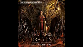 The Power of Prophecy/Sealed in Fire and Blood by Ramin Djawadi (House of the Dragon Soundtrack)