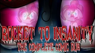 Rocket to Insanity [COMPLETE MLP GRIMDARK COMIC DUB IN ONE VIDEO]