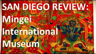 Mingei International Museum | San Diego Review