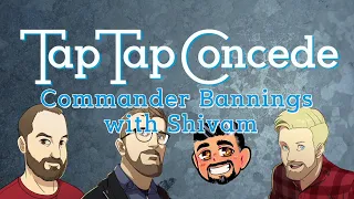 Commander Bannings with Shivam || TTC 314