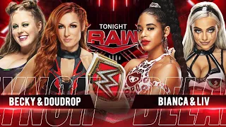 RAW: Becky Lynch & Doudrop Vs Bianca Belair & Liv Morgan #RAW #WWE #WWE2KMods