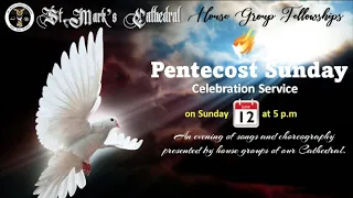 House Groups Fellowship - PENTECOST SUNDAY CELEBRATION SERVICE