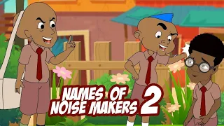 NAMES OF NOISE MAKERS 2