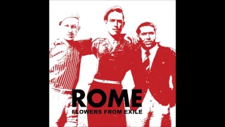 Rome - Flowers from Exile [Full Album]